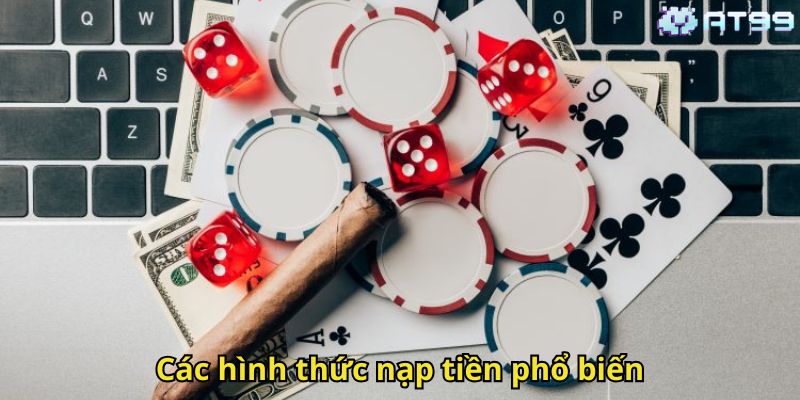 Cac hinh thuc nap tien pho bien