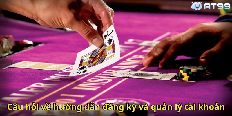 Câu Hỏi Thường Gặp AT99: Tổng Hợp Và Giải Đáp Chi Tiết 1 Câu hỏi về hướng dẫn đăng ký và quản lý tài khoản